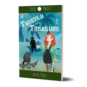 A Twisted Treasure - Pixie Twist #4 PAPERBACK